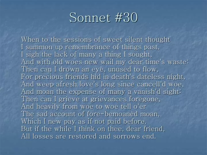 PPT - Sonnet #30 PowerPoint Presentation, free download - ID:3113510