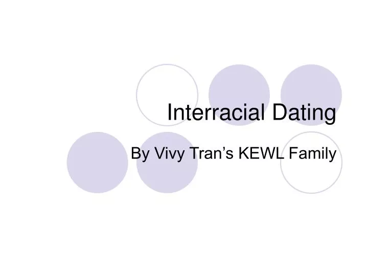 interracial dating n.