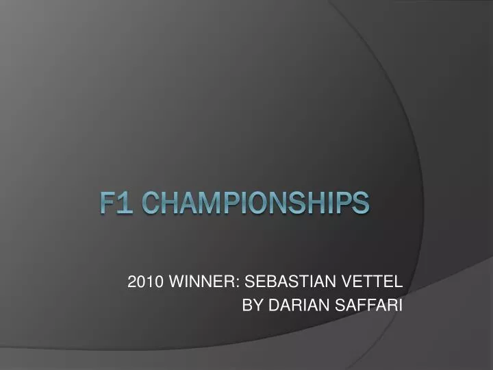 2010 winner sebastian vettel by darian saffari n.