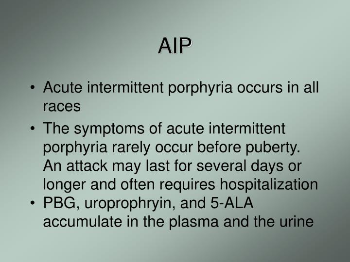 PPT - Behavioural Aspects of Acute Intermittent Porphyria PowerPoint ...
