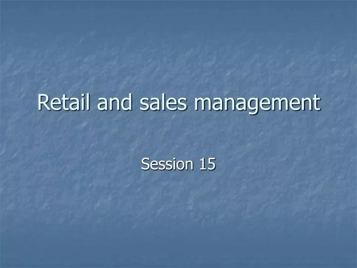 retail and sales management n.