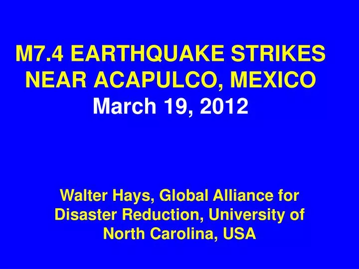 m7 4 earthquake strikes near acapulco mexico march 19 2012 n.