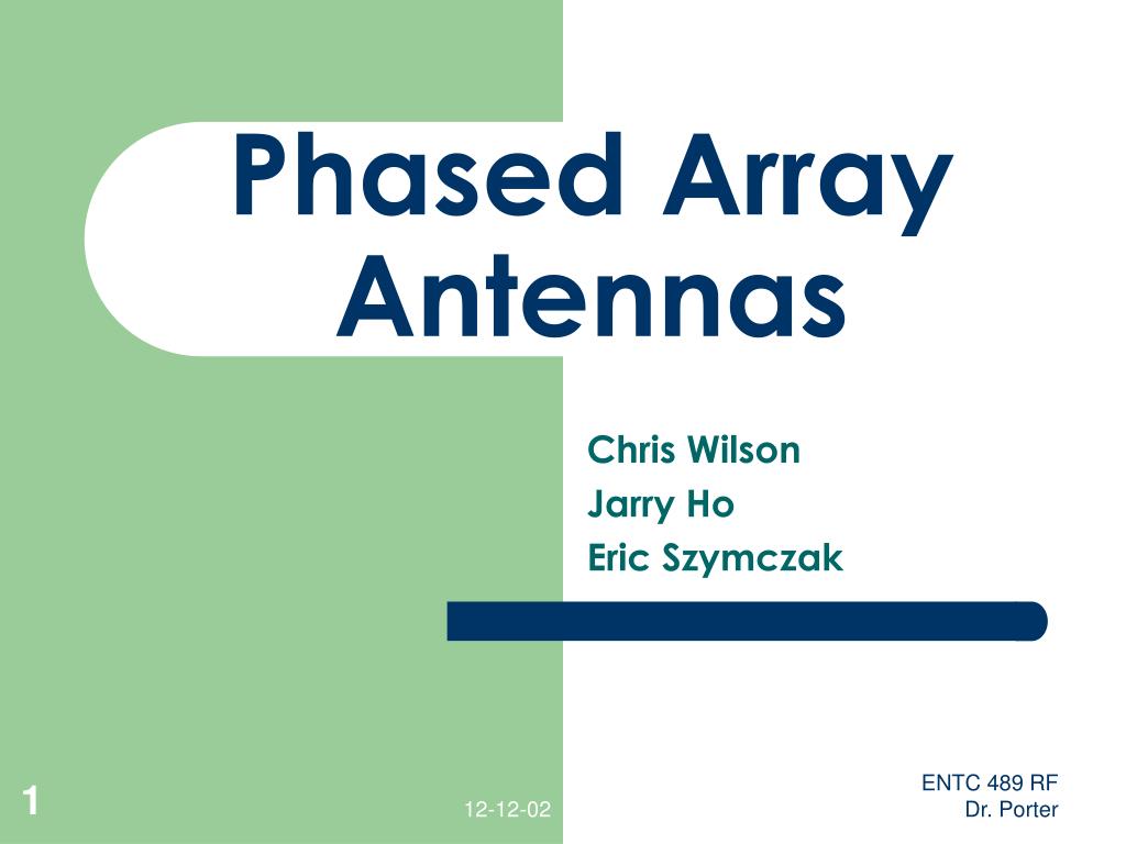 PPT - Phased Array Antennas PowerPoint Presentation, free download -  ID:3117055