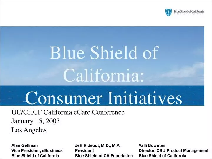 blue shield of california consumer initiatives n.