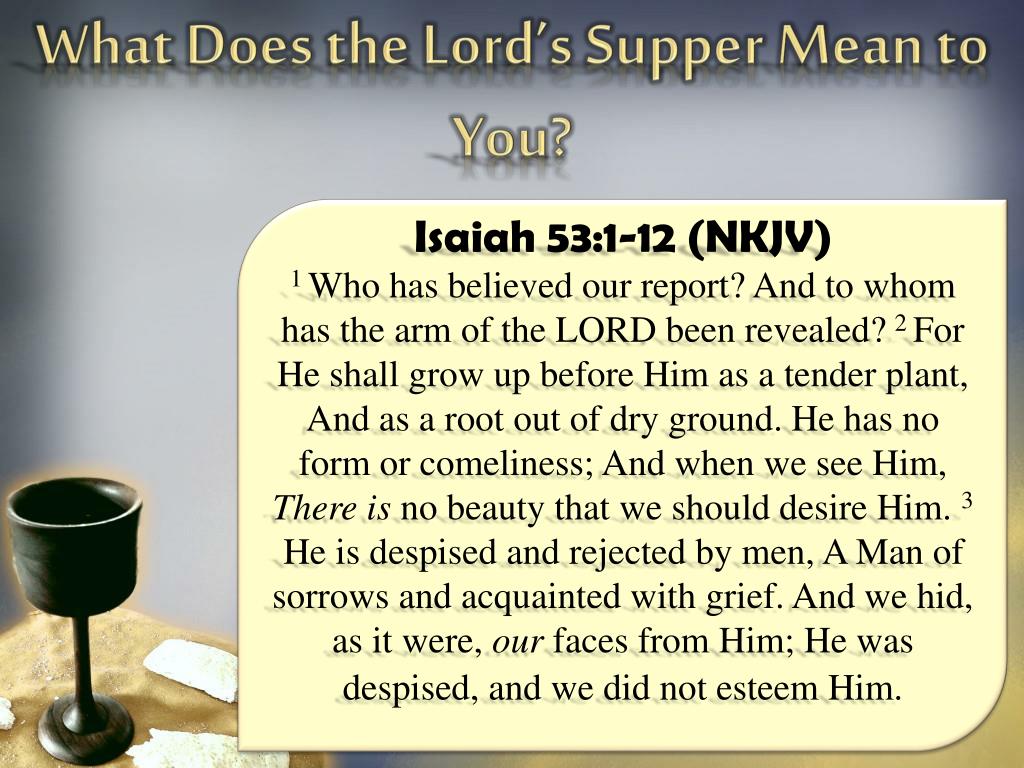PPT What Does The Lord s Supper Mean To You PowerPoint Presentation PPT What Does The Lord s Supper Mean To You PowerPoint Presentation