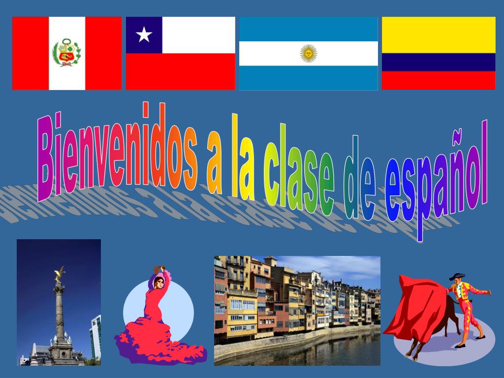 PPT - Bienvenidos a la clase de español PowerPoint Presentation, free ...