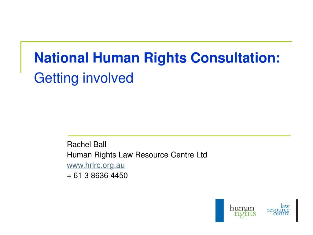 PPT - Get Involved in Australia's National Human Rights Consultation: A ...