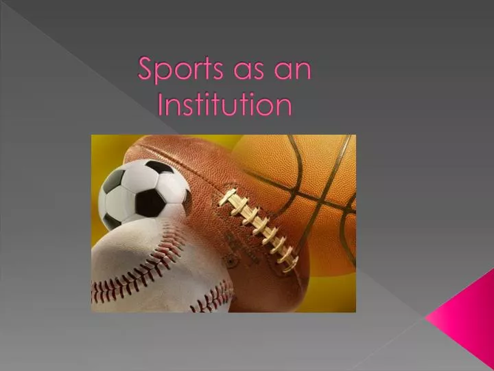 sports as an institution n.