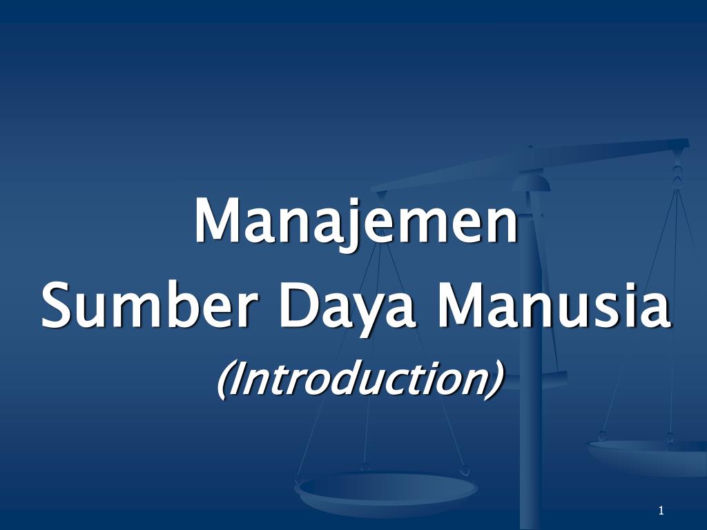 powerpoint manajemen sumber daya manusia powerpoint manajemen sumber daya manusia