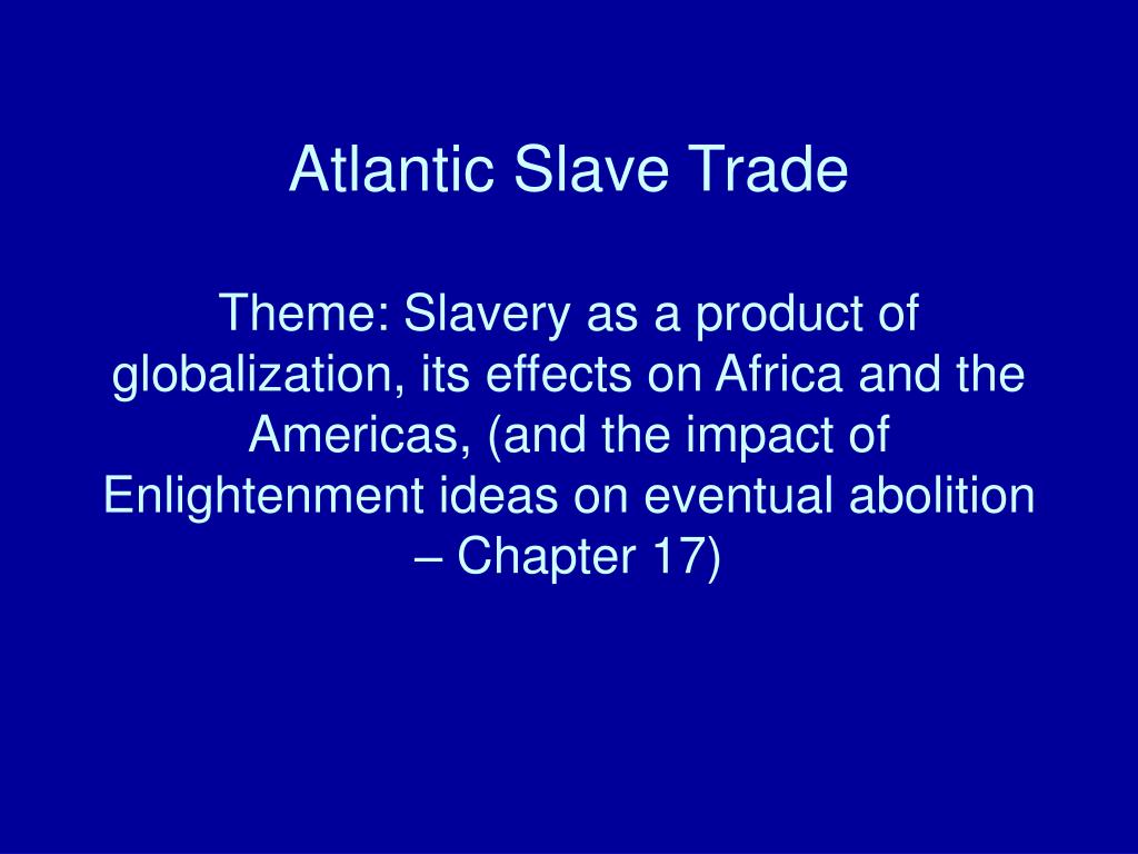 PPT - History of African Slavery PowerPoint Presentation, free download ...