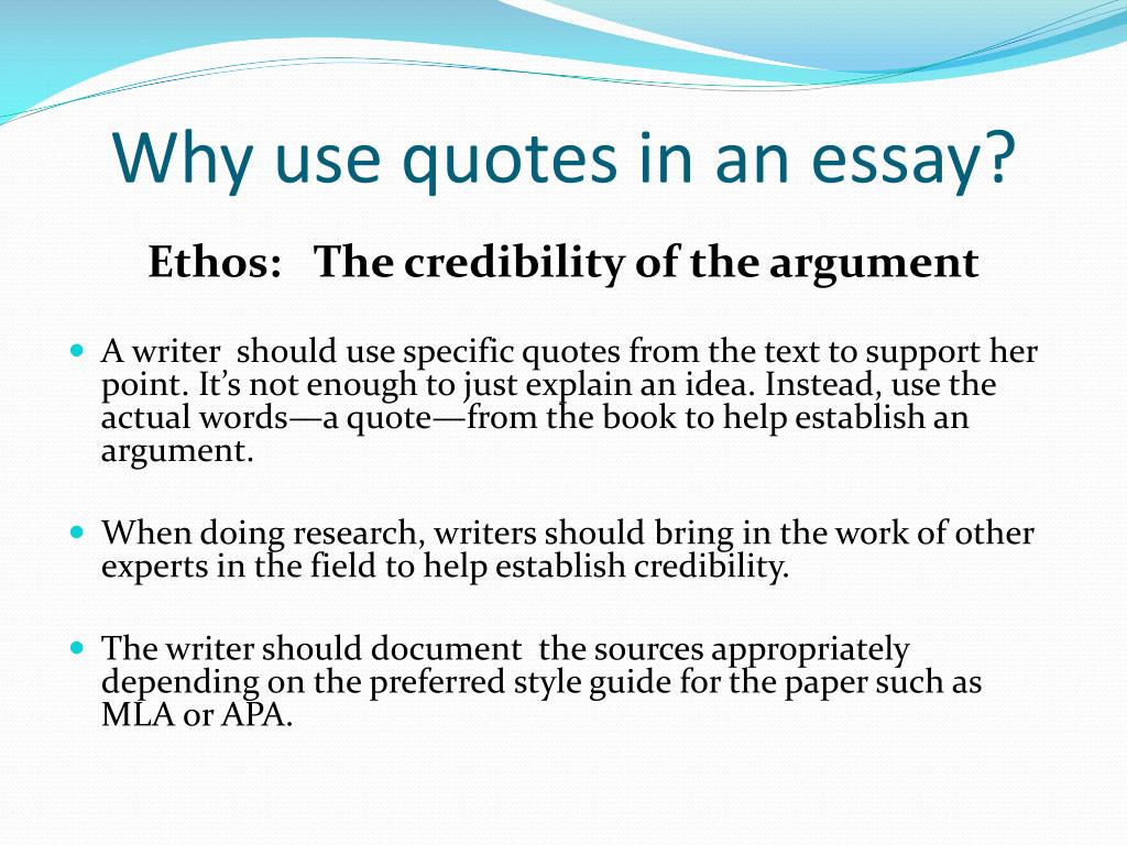 why is it important to use quotes in an essay