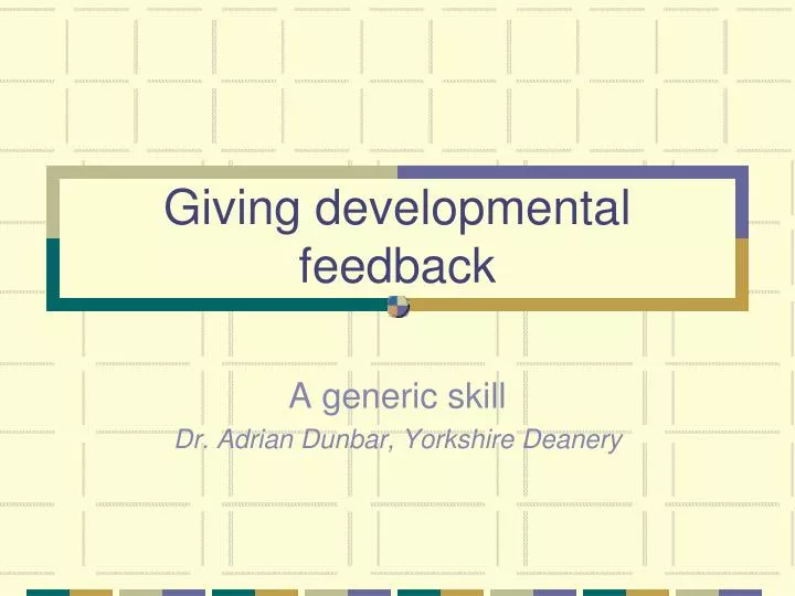 giving developmental feedback n.