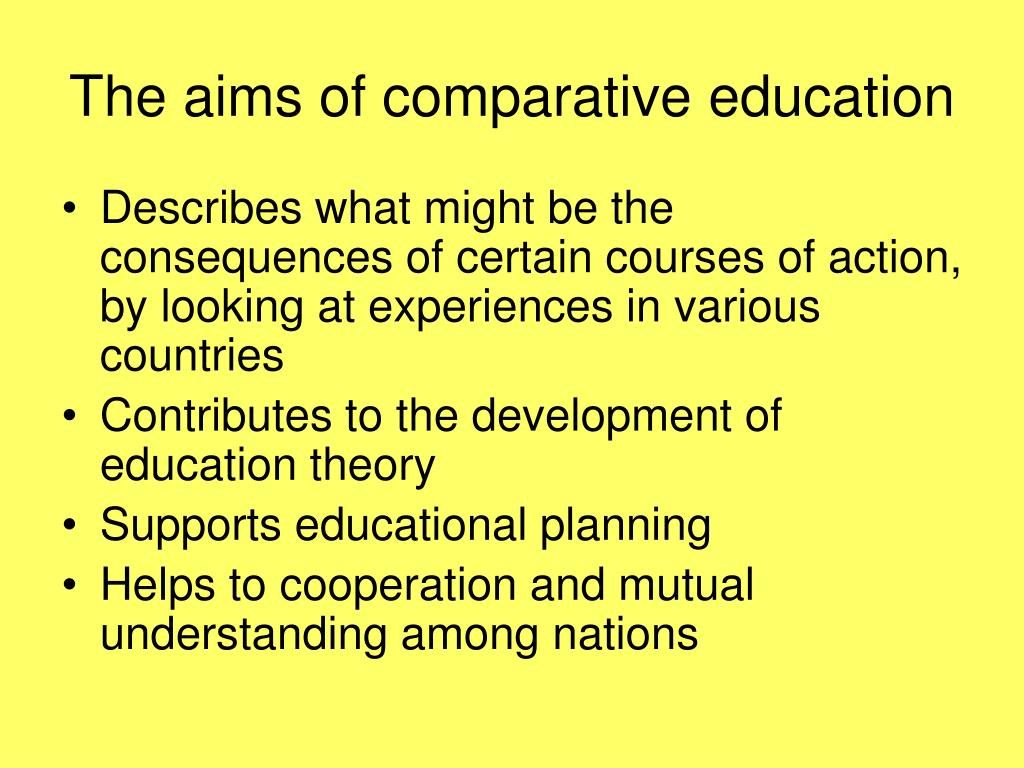 purpose of studying comparative education