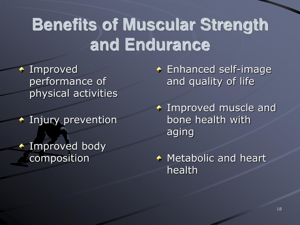 Muscular endurance benefits