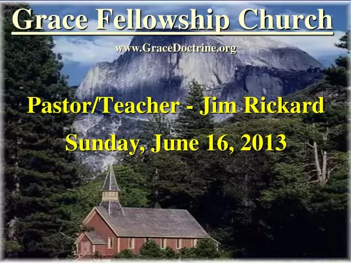 PPT Grace Fellowship Church PowerPoint Presentation