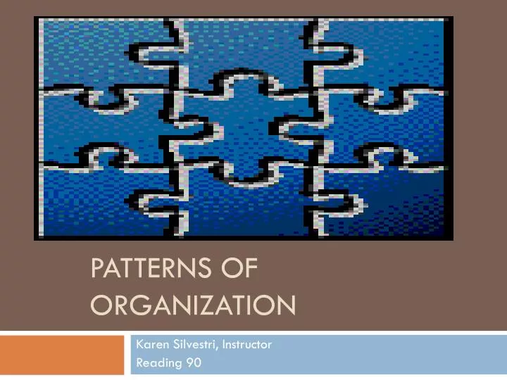 PPT Patterns of Organization PowerPoint Presentation, free download
