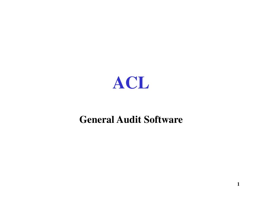 acl audit software advantages and disadvanatges acl audit software advantages and disadvanatges