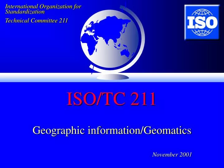 PPT - ISO/TC 211 PowerPoint Presentation, free download - ID:3131251