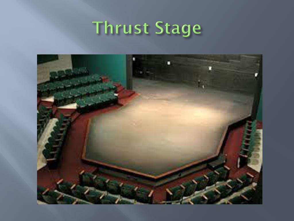 types of stage presentation