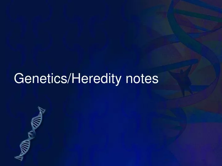 genetics heredity notes n.