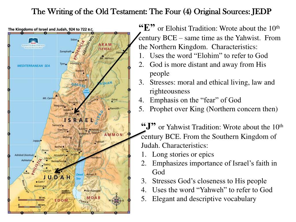 PPT - The Writing of the Old Testament: The Four (4) Original Sources ...