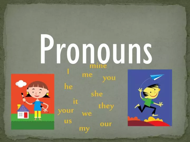 english pronouns powerpoint presentation