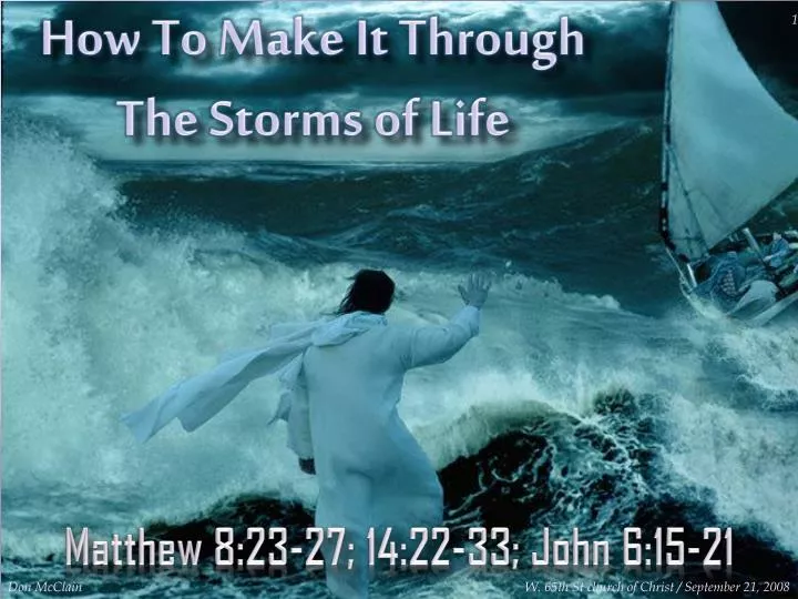 Ppt How To Make It Through The Storms Of Life Powerpoint Presentation Id Ppt How To Make It Through The Storms Of Life Powerpoint Presentation Id