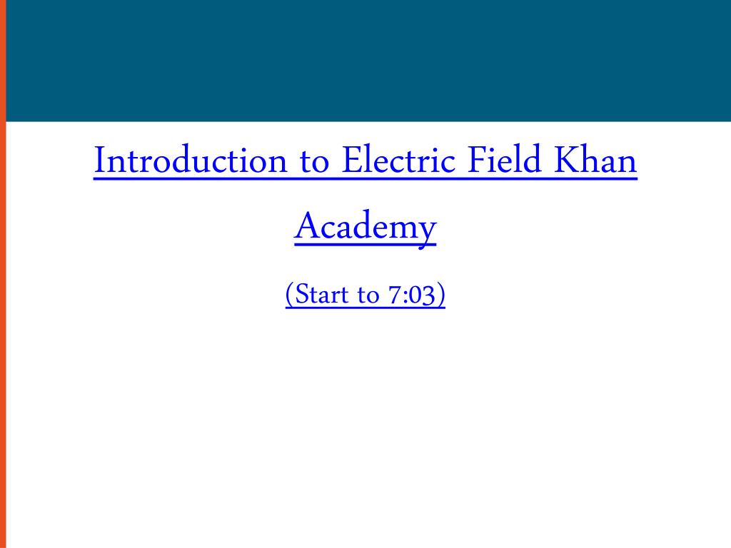 PPT Bright Storm on Electric Field (Start to minute 618) PowerPoint