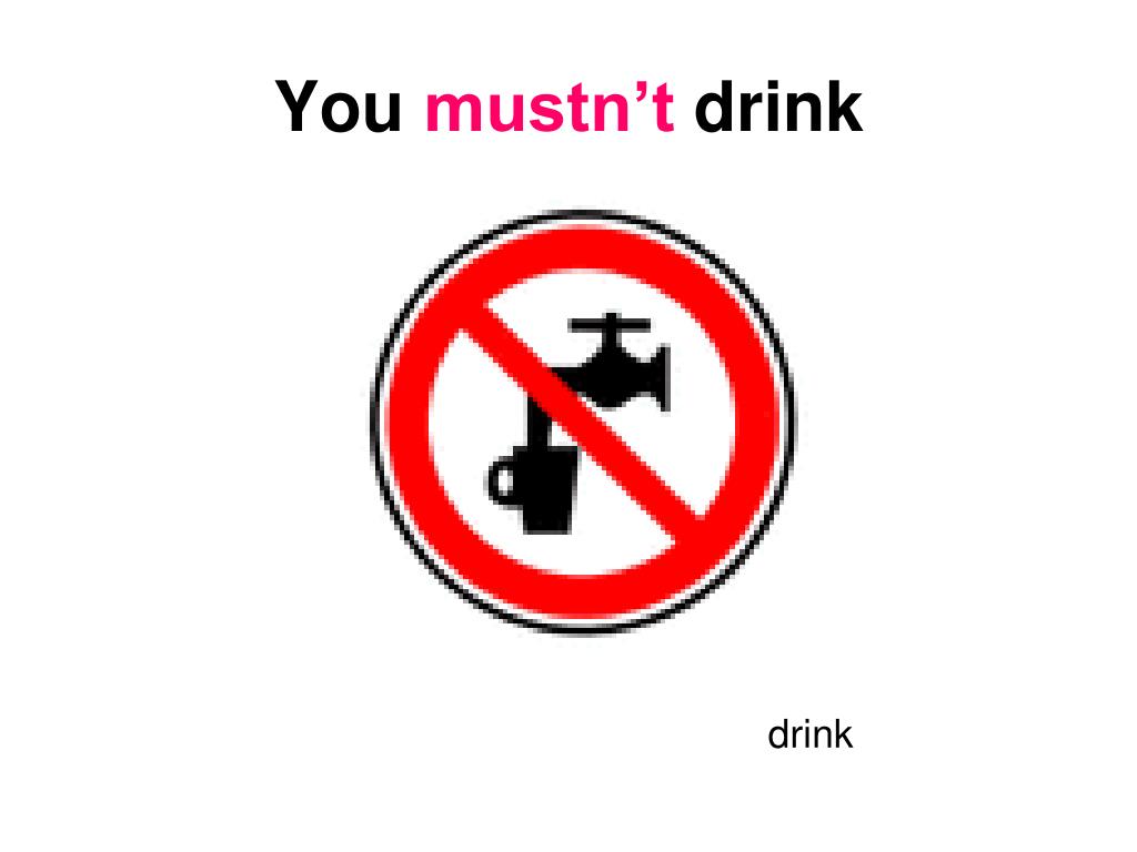 Mustn t meaning. You must you mustn't знаки. Must mustn't правило. Запрещающие таблички must. Дорожные знаки must. Mustn't.