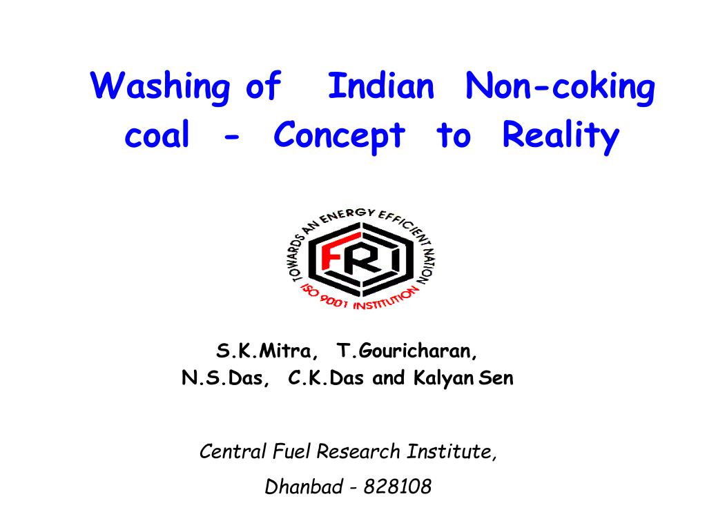 PPT Central Fuel Research Institute, Dhanbad 828108 PowerPoint