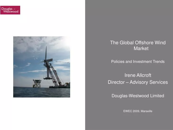 PPT - The Global Offshore Wind Market PowerPoint Presentation, free ...