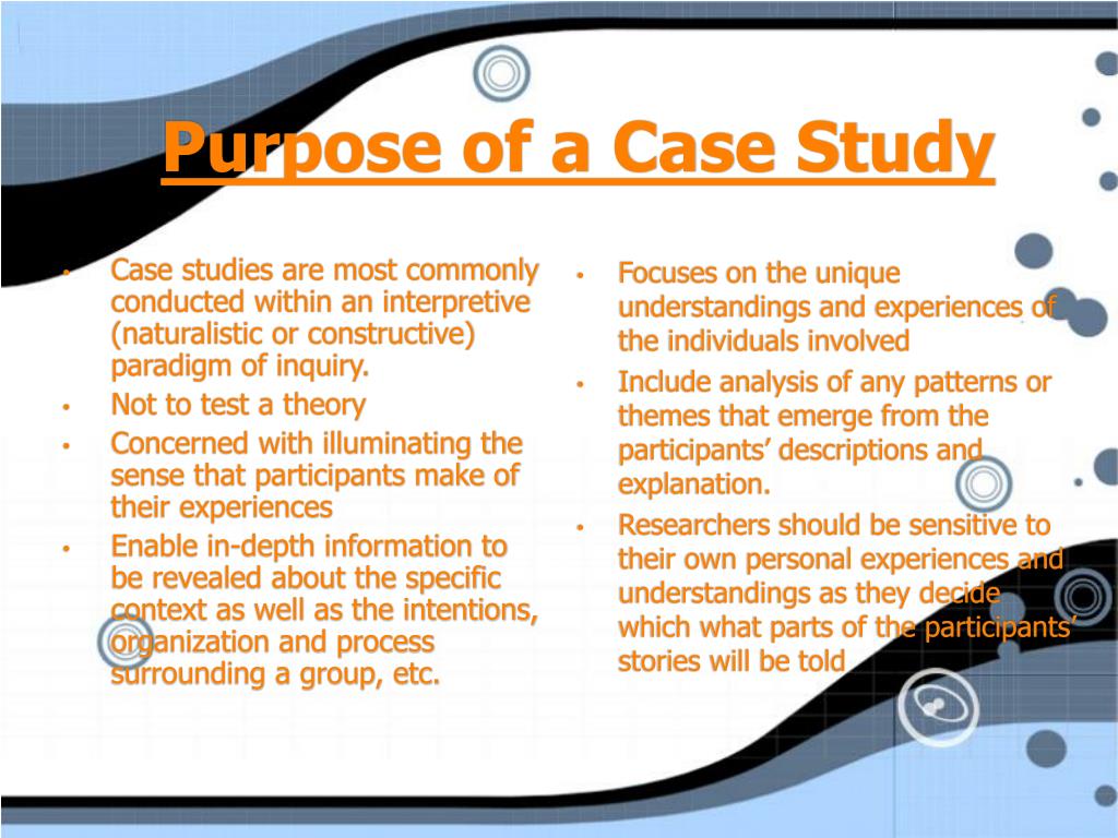 purpose of the case study is