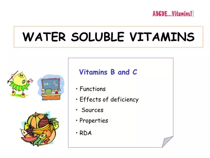 PPT WATER SOLUBLE VITAMINS PowerPoint Presentation, free download ID3146749