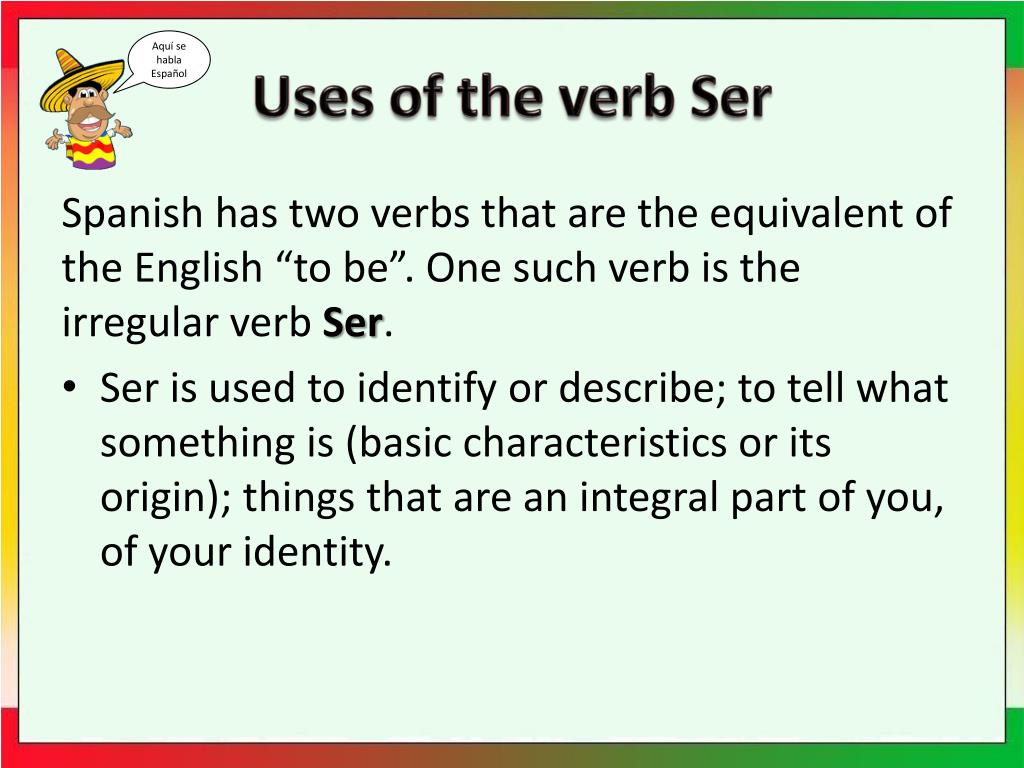 PPT The Verb SER PowerPoint Presentation Free Download ID 3148122