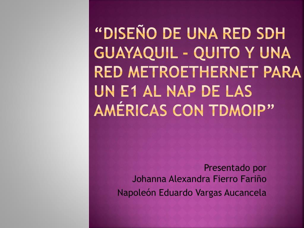 PPT - Presentado por Johanna Alexandra Fierro Fariño Napoleón