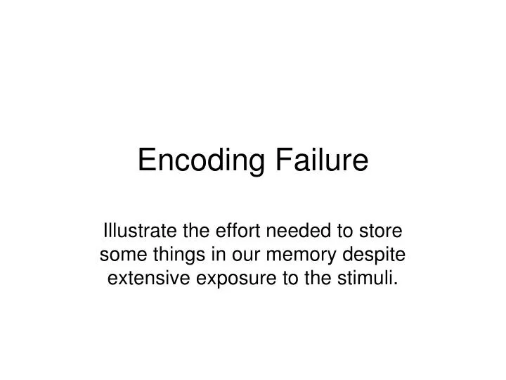 encoding failure n.