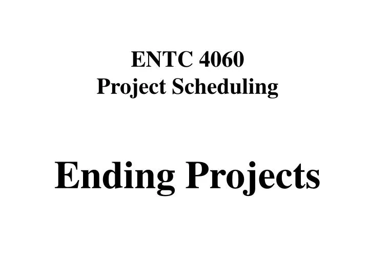 ending projects n.