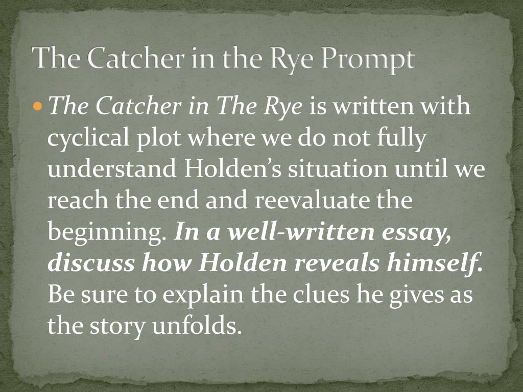 essay prompt catcher in the rye