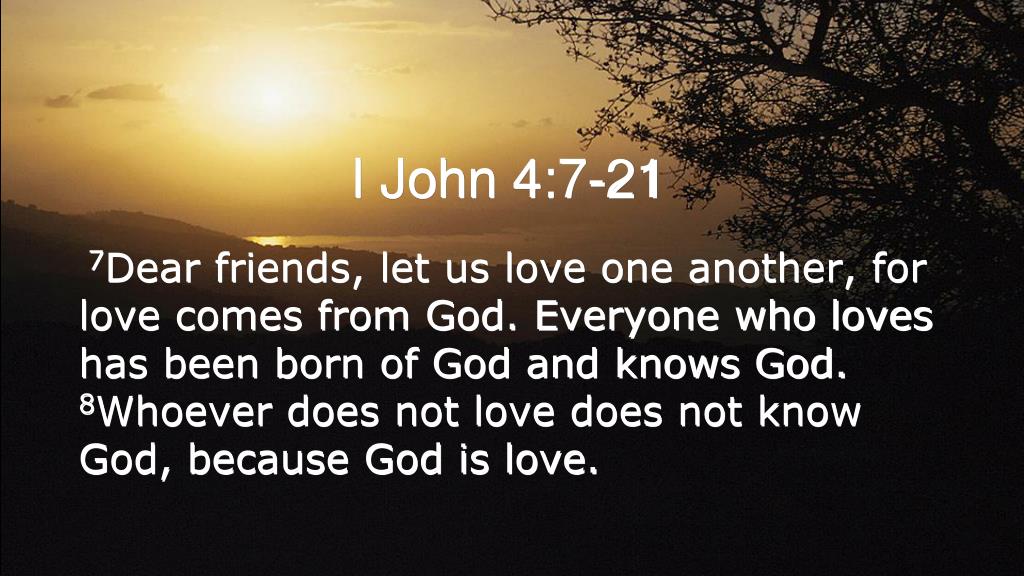 PPT - I John 4:7-21 PowerPoint Presentation, free download - ID:3151559