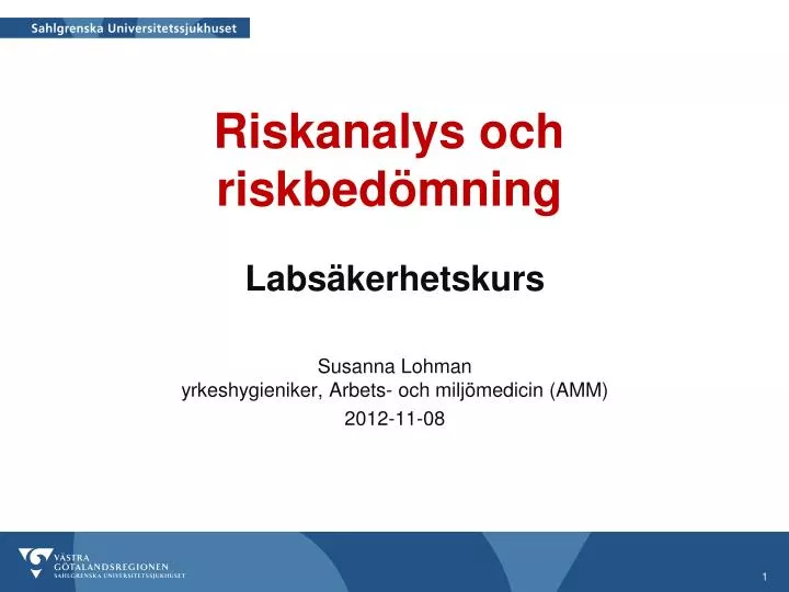 PPT - Riskanalys Och Riskbedömning PowerPoint Presentation - ID:3155795