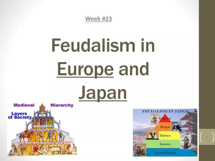 feudalism in europe and japan feudalism in europe and japan