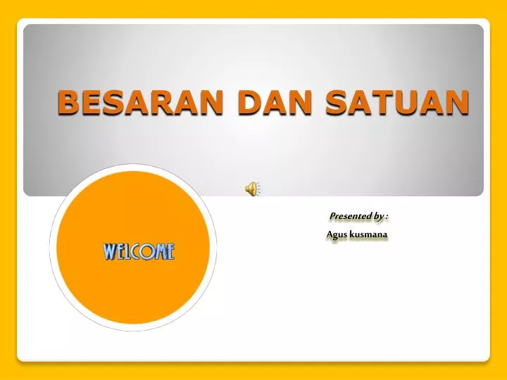 PPT BESARAN DAN SATUAN  PowerPoint Presentation free 