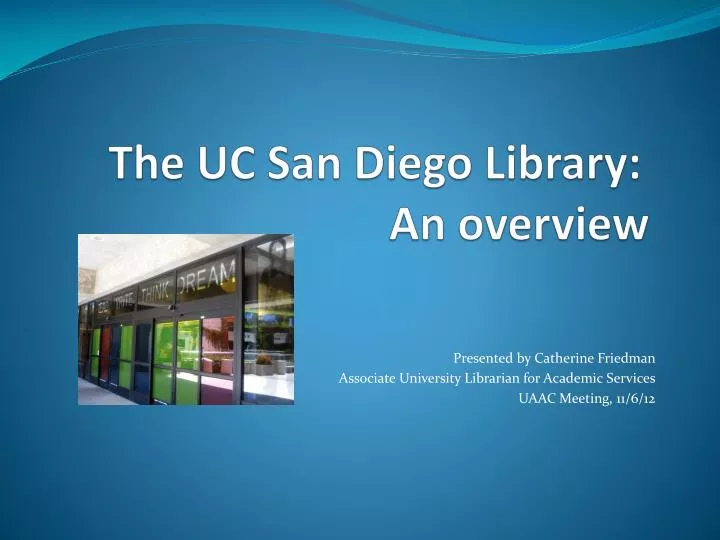 the uc san diego library an overview n.
