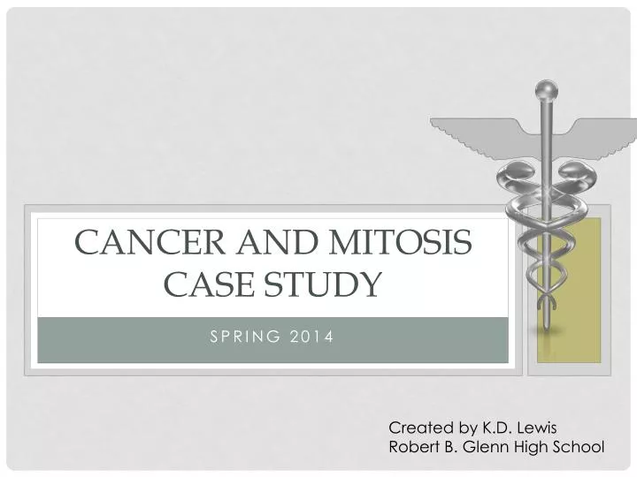 Cancer and mitosis case study PowerPoint Presentation, free ... Biology Diagrams