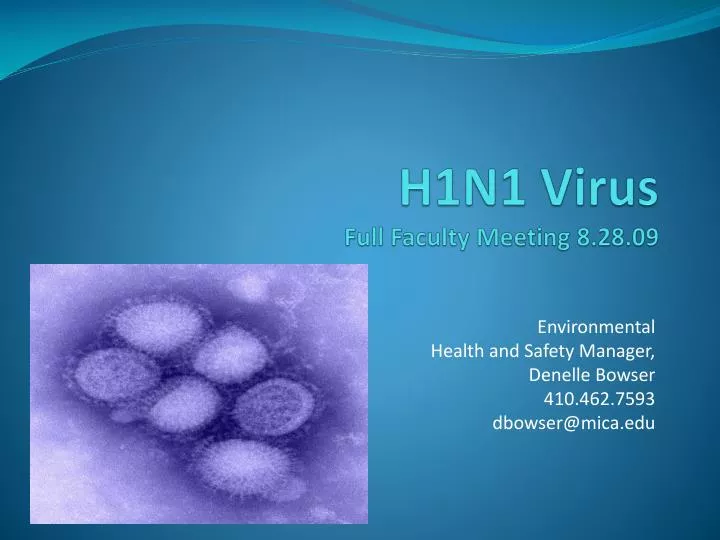 h1n1 virus full faculty meeting 8 28 09 n.