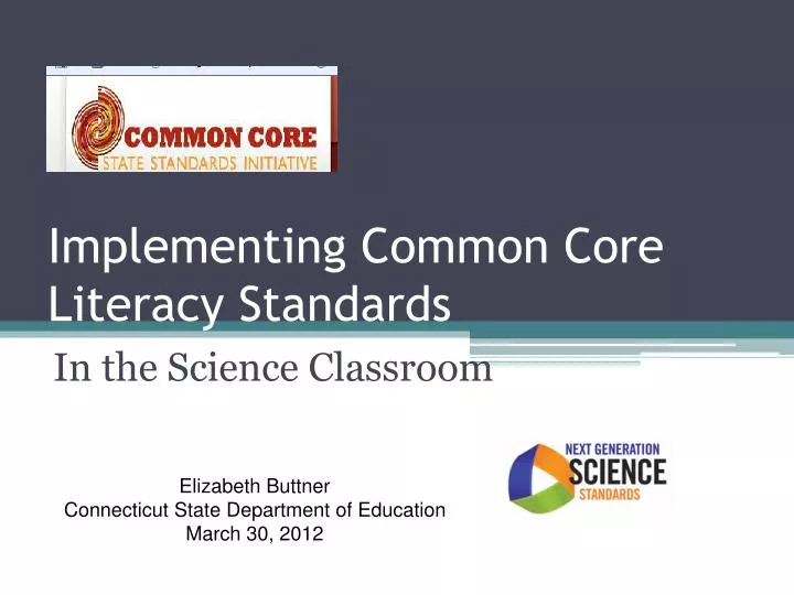 PPT - Implementing Common Core Literacy Standards PowerPoint ...