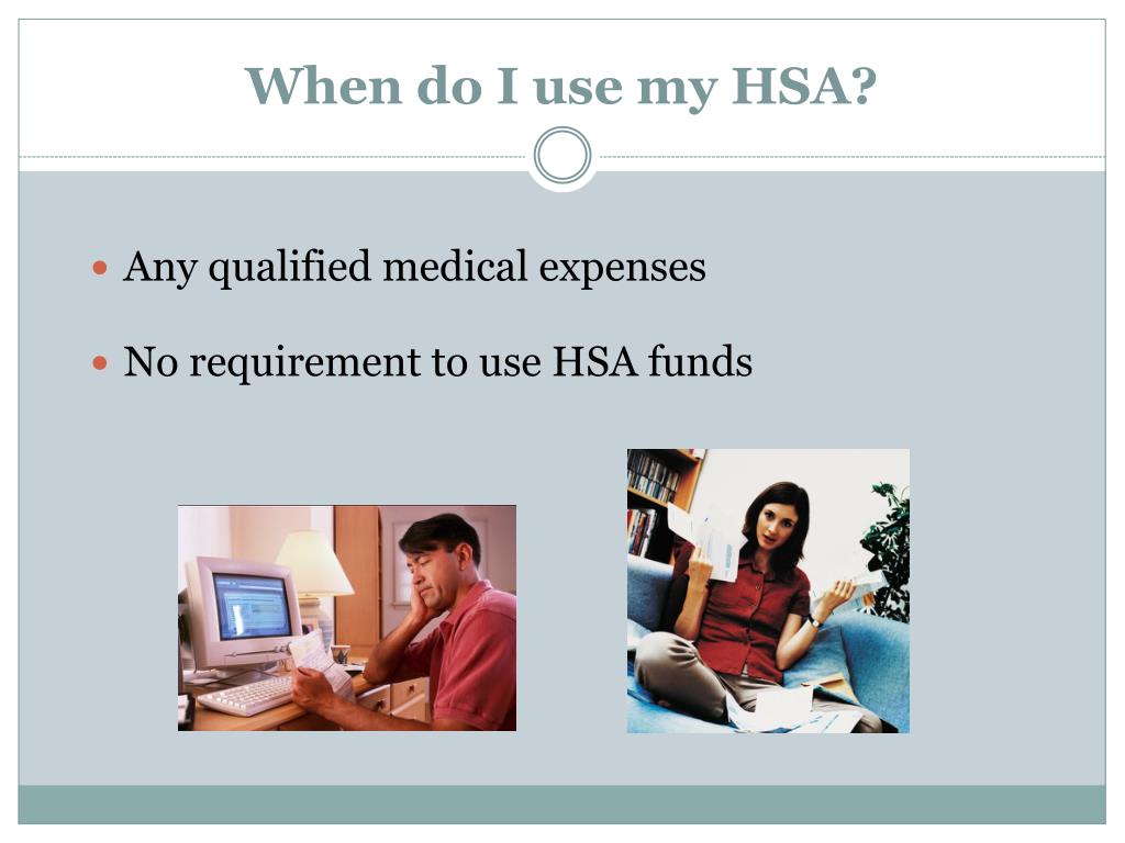 PPT Understanding Your Health Savings Account (HSA) PowerPoint