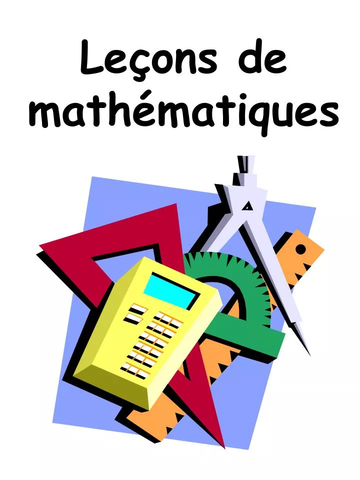 Page De Garde Cahier De Lecons Maths PPT - Leçons de mathématiques PowerPoint Presentation, free download