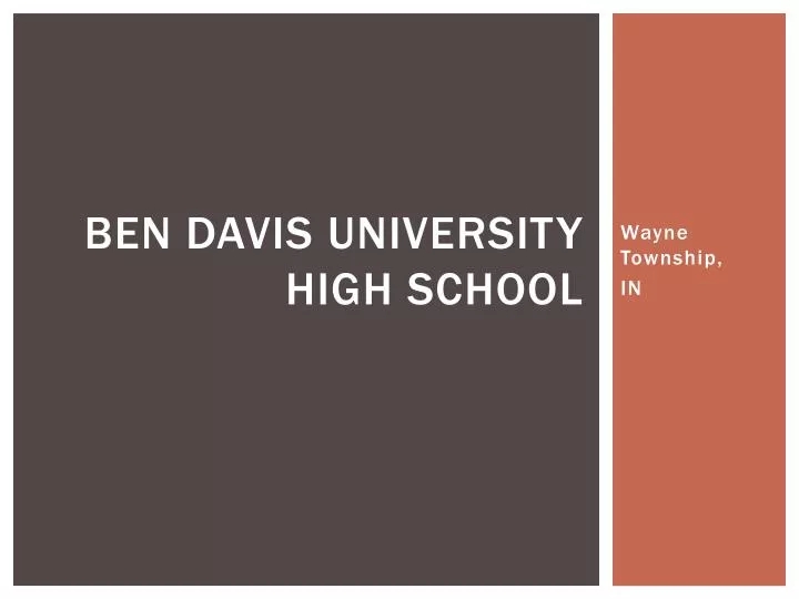 PPT Ben Davis University High school PowerPoint Presentation, free