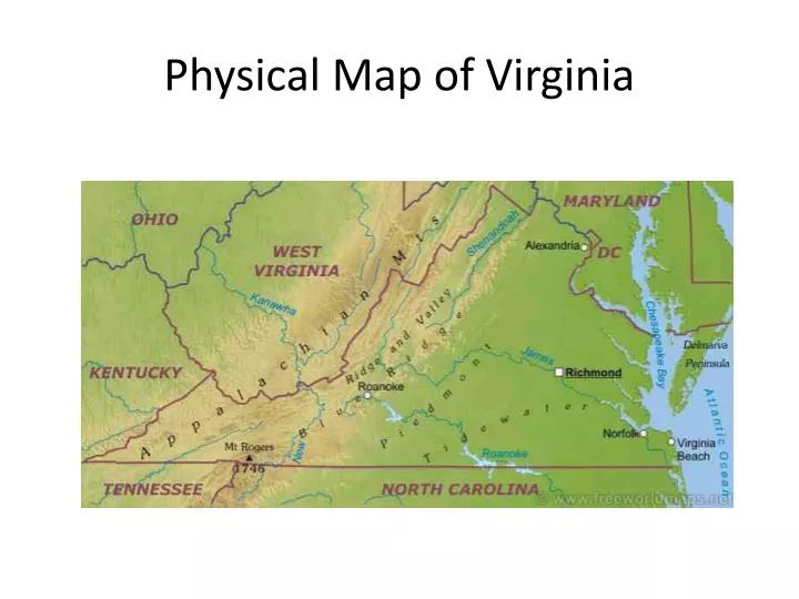 PPT - Physical Map of Virginia PowerPoint Presentation, free download 